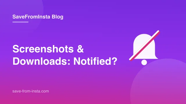 Does Instagram Notify Screenshots or Downloads? Every Case Explained