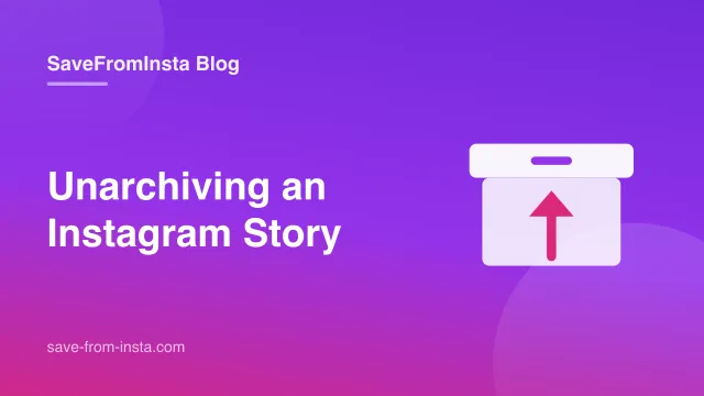 How to Unarchive a Story on Instagram (2026): Every Method